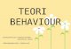 Teori Behavior