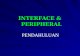 Interface & peripheral (pendahuluan)