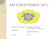Air Conditioner ( Ac )