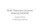 Multi Objective Decision Making (MODM)