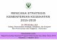 RENCANA STRATEGIS KEMENTERIAN KESEHATAN 2015- · PDF file2015-2019 Dr. Wirabrata, Apt ... Disampaikan pada: Rapat Konsultasi Nasional Program Kefarmasian dan Alkes Tahun 2015 ... (RPJMN