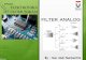 FILTER ANALOG -   · PDF file• Komponen penyusunnya: penguat, kapasitor dan resistor. ... dengan cara melihat Tabel ... Menentukan Orde Filter