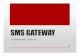 SMS · PDF fileApaituSMS Gateway ? • SMS Gateway merupakan pintu gerbang bagi penyebaran Informasi dengan menggunakan SMS, baik dengan menggunakan nomor premium ataupun nomor regular