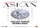 ASEAN - ... 2 MASY AR K T ASEAN EDISI 12 / JUNI 2016 EDISI 12 / JUNI 2016 MASYARAKAT ASEAN 3 WAWANCARA KHUSUS 32 joSE TavarES: aSEan haruS prioriTaSkan pEmajuan umkm Perspektif Mewujudkan