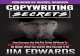 BEST BOOK Copywriting Secrets: How Everyone Can Use The Power Of Words To Get More Clicks, Sales and Profits . . . No Matter What Yo